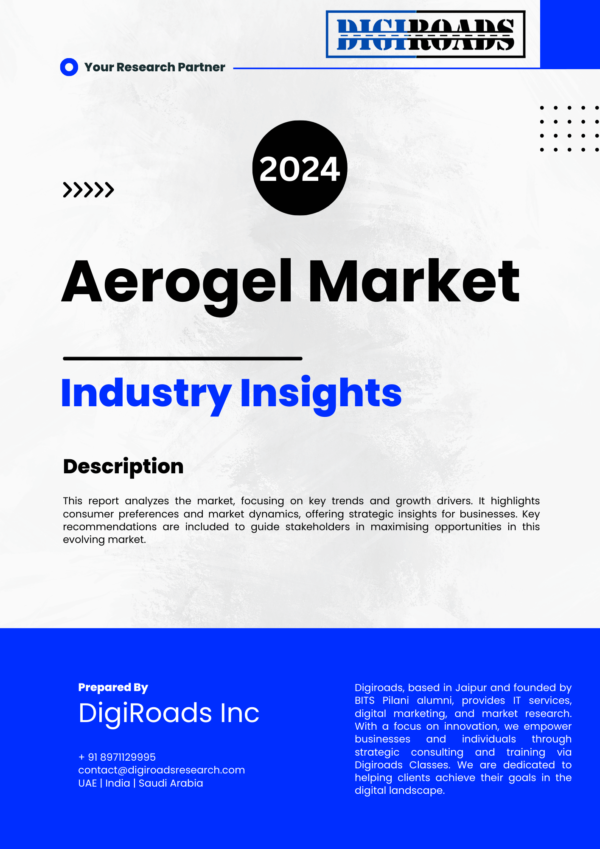 Aerogel Market