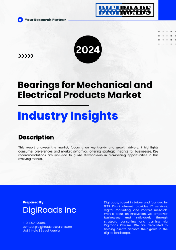 Bearings for Mechanical and Electrical Products Market