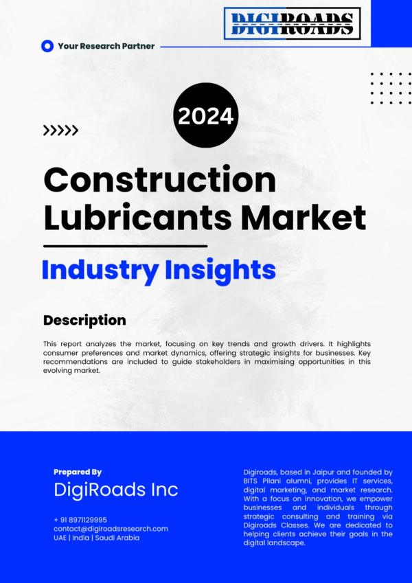 Construction Lubricants Market