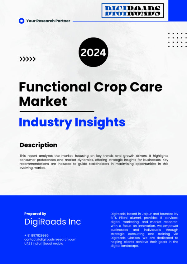 Functional Crop Care Market