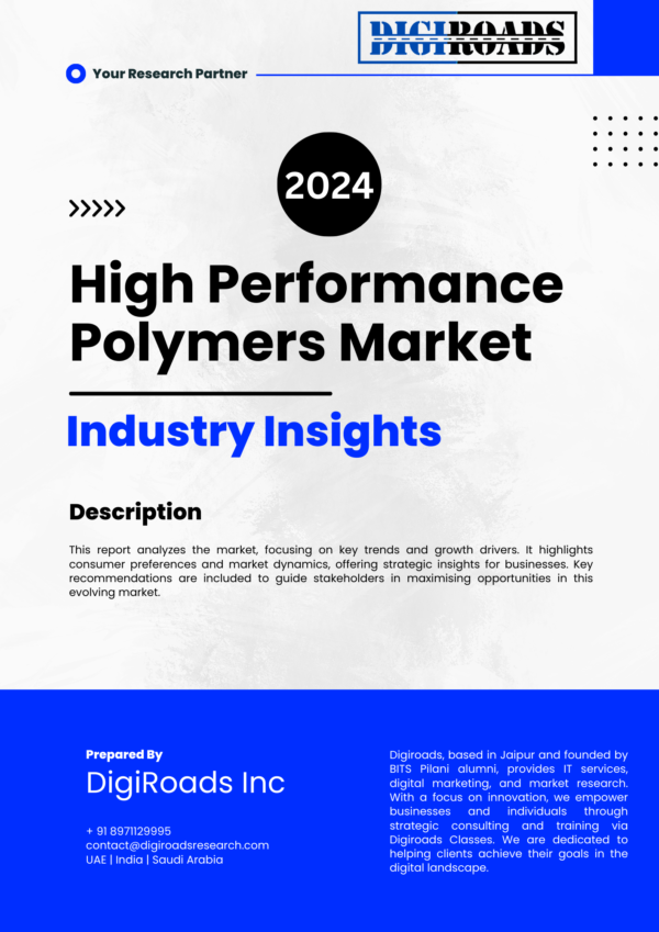 High Performance Polymers Market