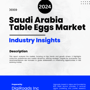 Saudi Arabia Table Eggs Market