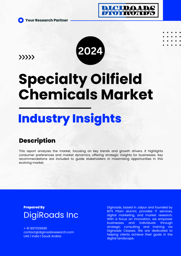 Specialty Oilfield Chemicals Market: Size, Analysis By 2034