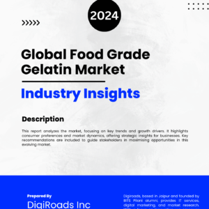 Global Food Grade Gelatin Market