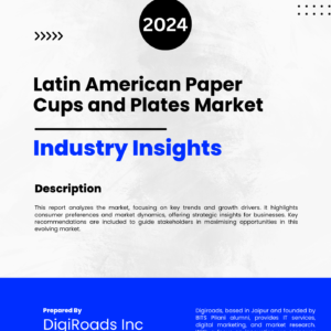 Latin American Paper Cups and Plates Market