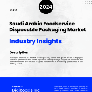 Saudi Arabia Foodservice Packaging