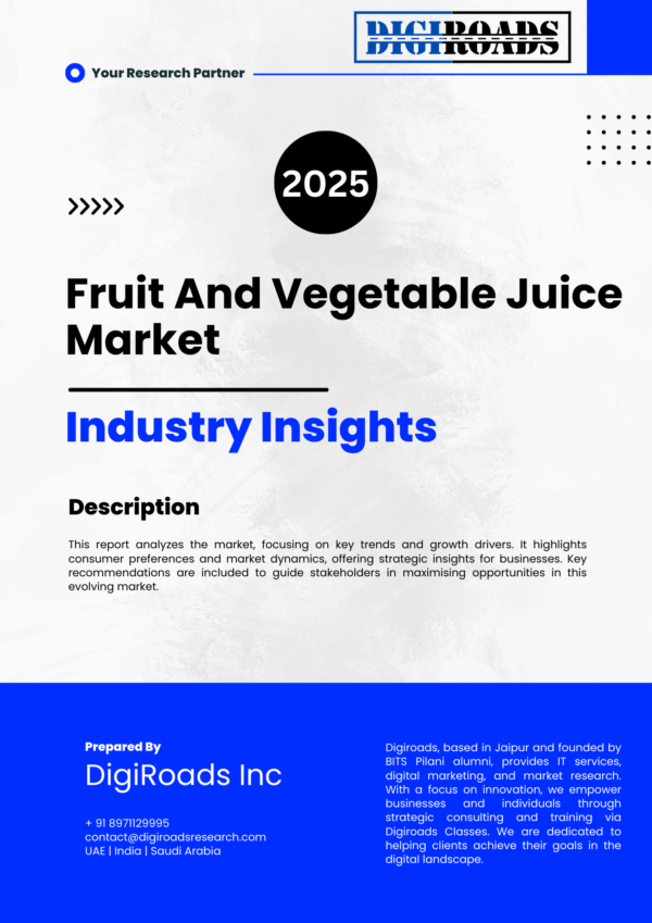 Fruit And Vegetable Juice Market