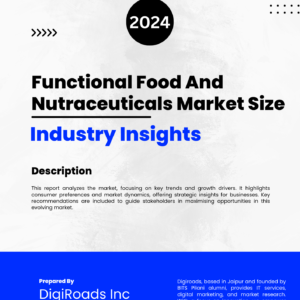 Functional Food And Nutraceuticals Market Size