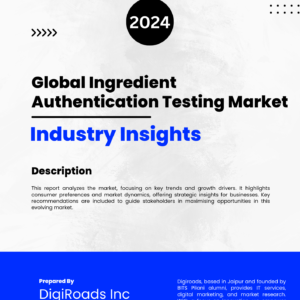 Global Ingredient Authentication Testing Market