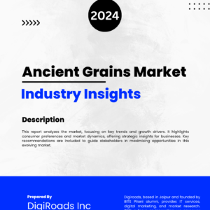 Ancient Grains Market