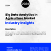 Big Data Analytics In Agriculture Market