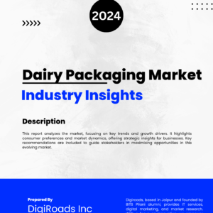 Dairy Packaging Market